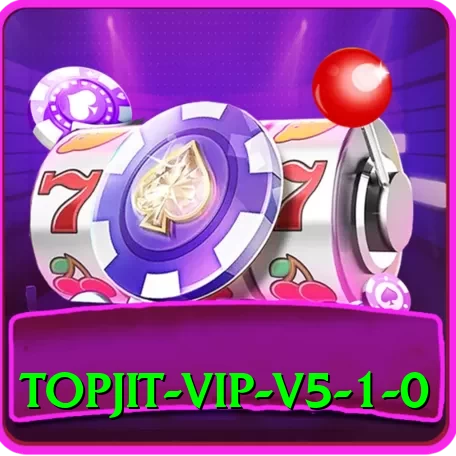 TopJit VIP v5.1.0 - 2